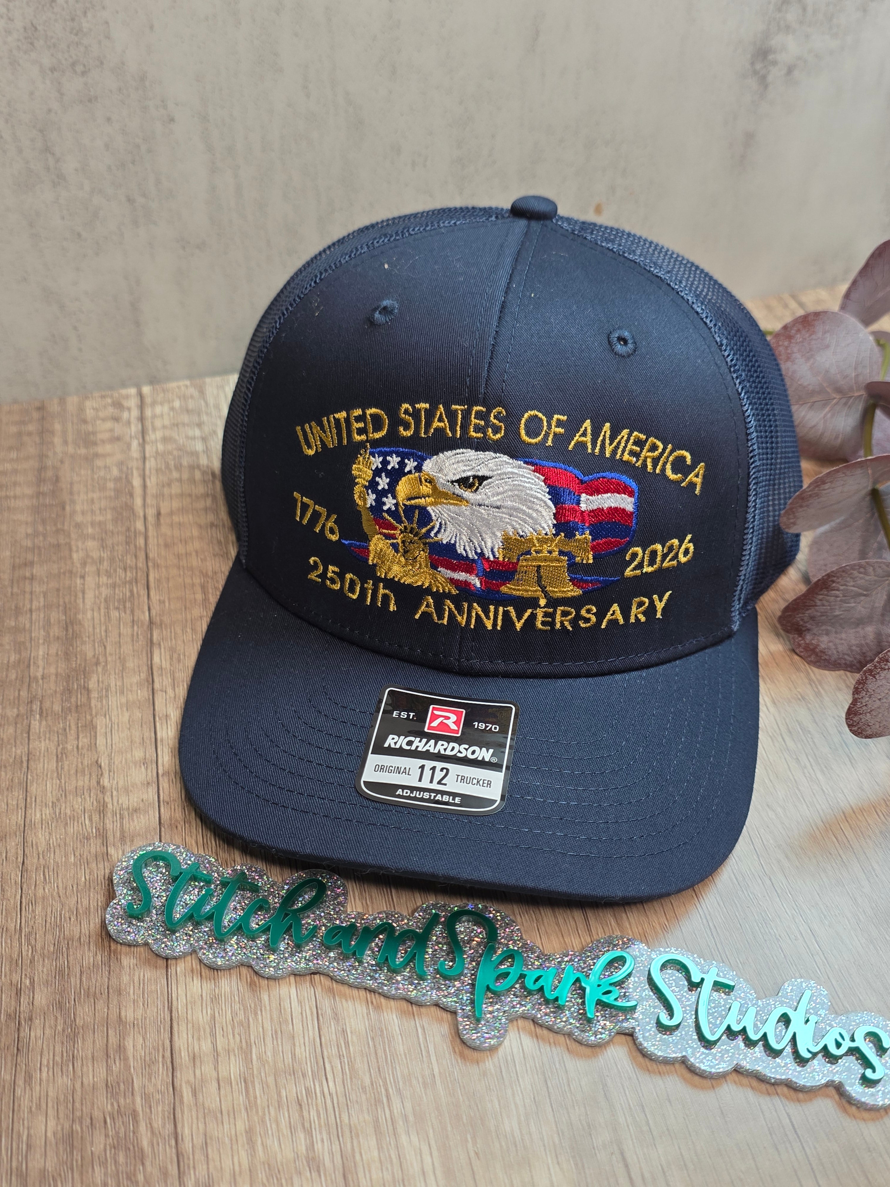 United States of America 250th Anniversary Hat 1776-2026 | Patriotic Eagle Richardson 112 Trucker Cap | Embroidered American Freedom Hat