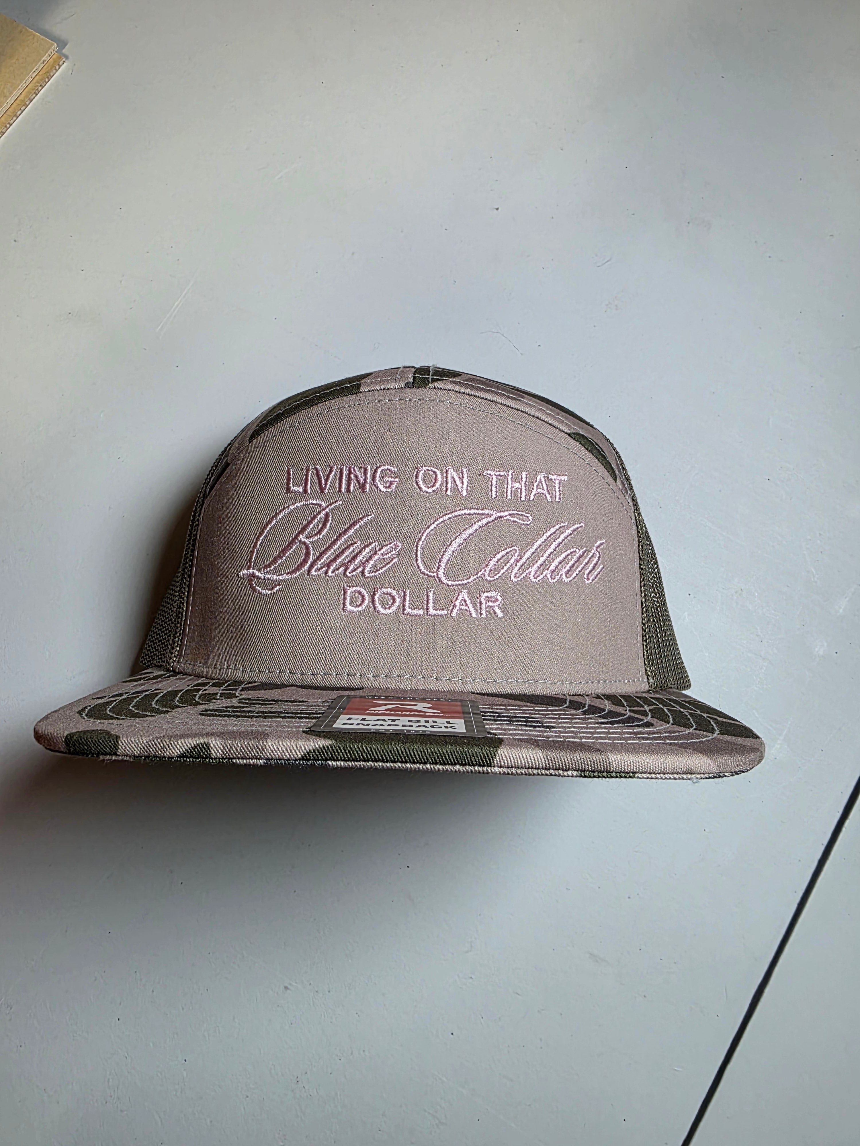 Living on the Blue collar dollar hat