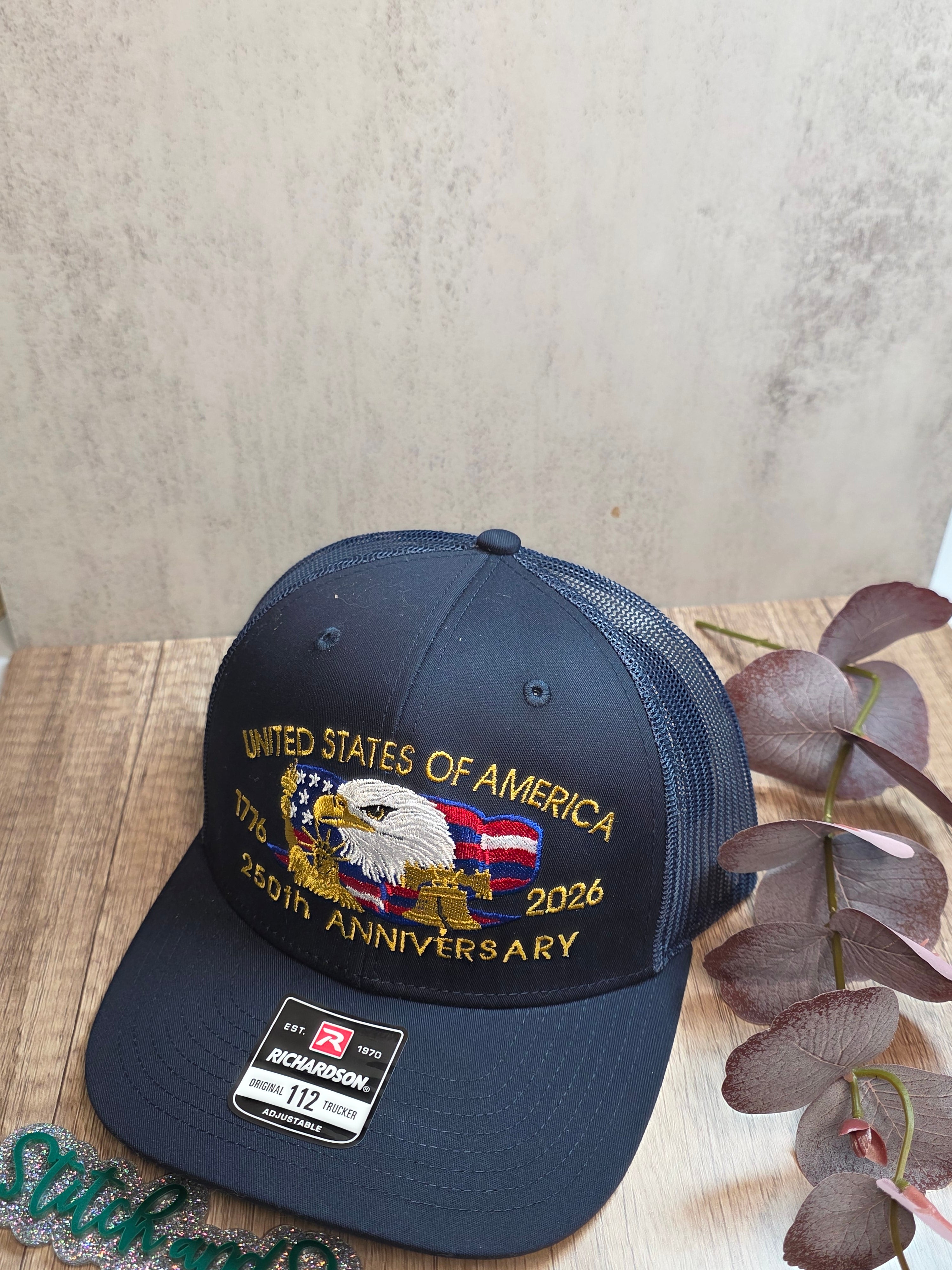 United States of America 250th Anniversary Hat 1776-2026 | Patriotic Eagle Richardson 112 Trucker Cap | Embroidered American Freedom Hat
